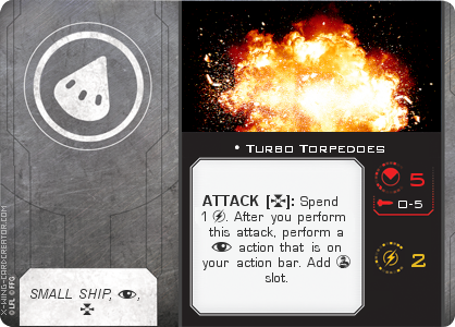 http://x-wing-cardcreator.com/img/published/Turbo Torpedoes_Anonymus_0.png